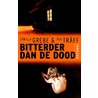 Bitterder dan de dood