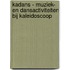 Kadans - Muziek- en dansactiviteiten bij Kaleidoscoop