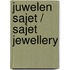 Juwelen Sajet / Sajet Jewellery