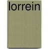 Lorrein by A.D. Arthur -Scholten