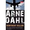Kentucky Killer (pakket 5 ex.) by Arne Dahl