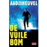 De vuile bom door Aad van den Heuvel