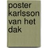 Poster Karlsson van het dak