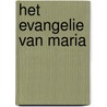 Het Evangelie van Maria door J.Y. Leloup