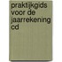 Praktijkgids voor de jaarrekening cd