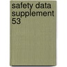 Safety data supplement 53 door Onbekend