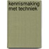 Kennismaking met techniek