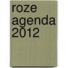 Roze Agenda 2012 door Onbekend