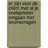 Er zijn voor de cliënt met al je voelsprieten Omgaan met levensvragen