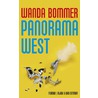Panorama West by Wanda Bommer