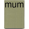 Mum by Running Press
