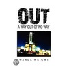 Out by Wanda Wright