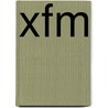 Xfm door Authors Various