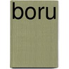 Boru by Joseph Allan Dunn