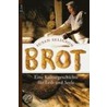 Brot by Susan Seligson