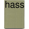 Hass by Andre Glucksmann