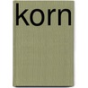 Korn door Frederic P. Miller