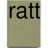 Ratt by Not Available