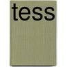 Tess by Thomas Hardy