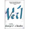 Veil by George C. Chesbro