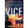 Vice door Stephen J. Rivele