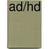 Ad/hd