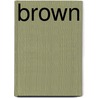 Brown door Patricia M. Stockland