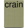 Crain by Karen Suzanne Crain Rice