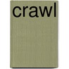 Crawl door John McCormick