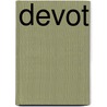 Devot by Cosette