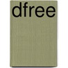 Dfree by Deforest B. Soaries