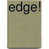 Edge! door Corey Blake