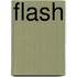 Flash