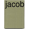 Jacob door Ruth R. Brand