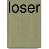 Loser door Michael H. Levin
