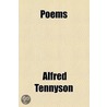 Poems door Baron Alfred Tennyson Tennyson