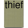 Thief door Sarah-Jane Lehoux