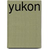Yukon by Pat Morrow