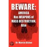Beware door Dr. Marcia Alston