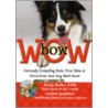 BowWow door Marty Becker