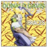 Braces by Donald Davis