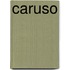 Caruso