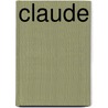 Claude door Louise Pilkington Blake