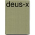 Deus-X