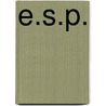 E.S.P. door Michael Leong