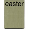 Easter by David M. Edwards