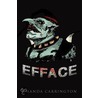 Efface door Amanda Carrington