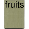 Fruits by Julia Adams