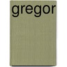 Gregor by Suzanne Collins