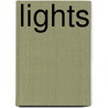 Lights door Frederick St. John Gore